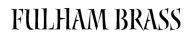Fulham Brass Sales 2022